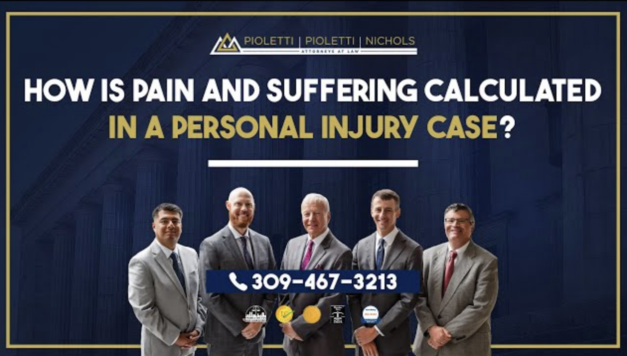 How is pain and suffering calculated in a personal injury case? – Pioletti Pioletti & Nichols